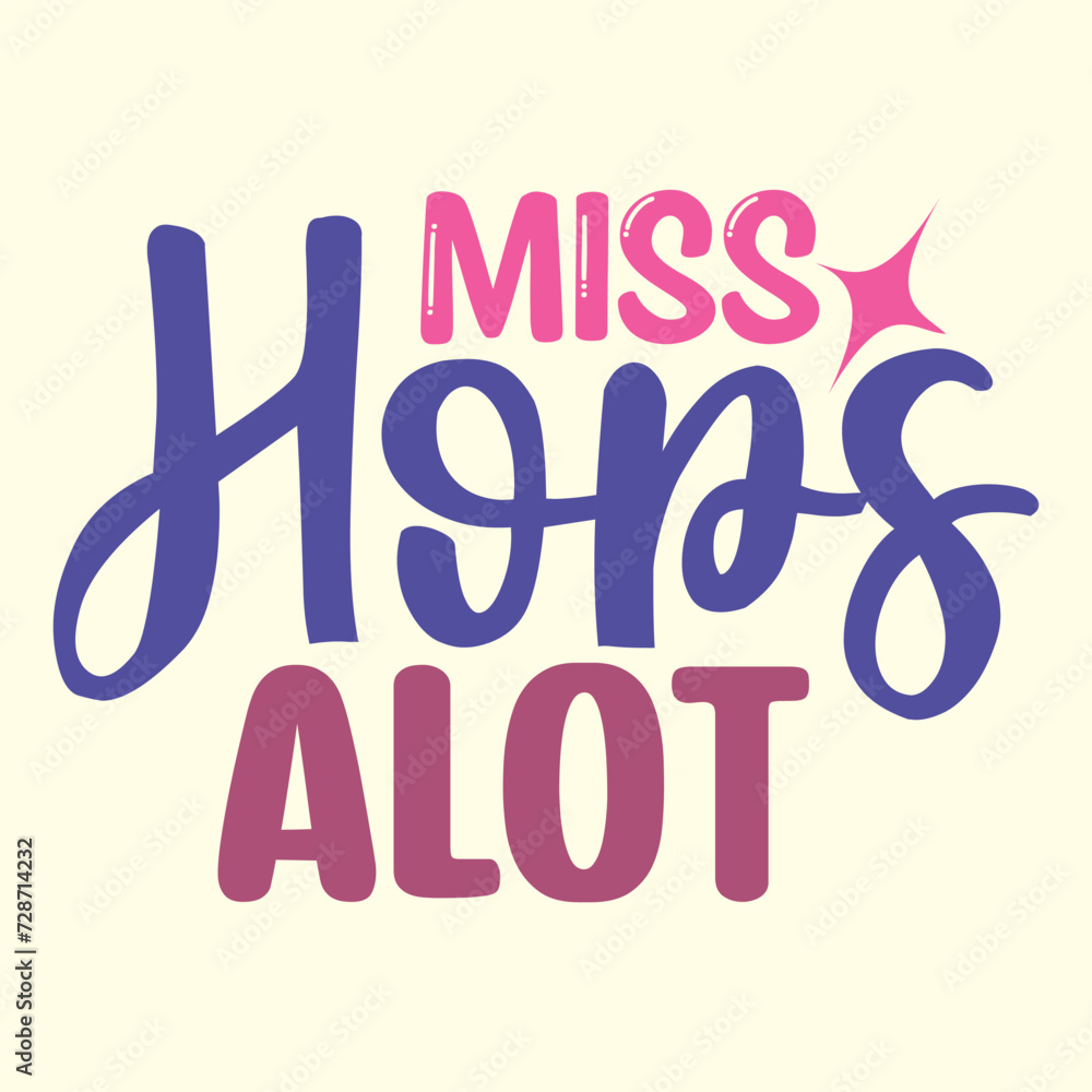 miss hops a lot t shirt design vector file 