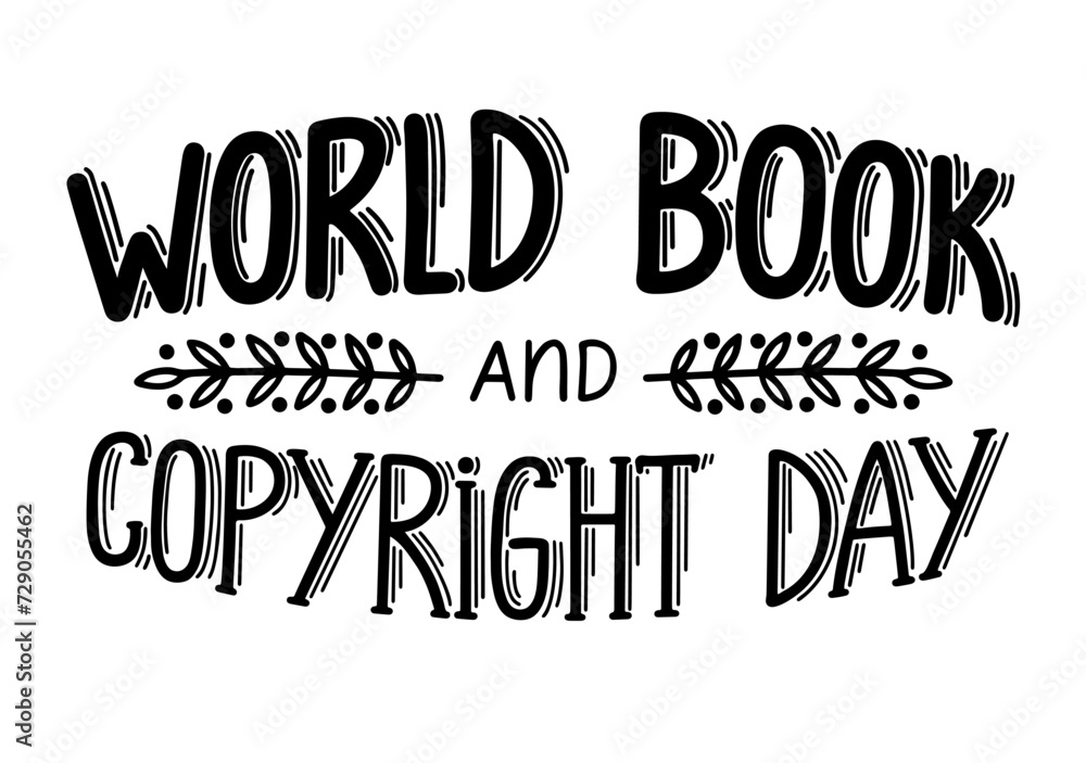 World book and copyright day. Lettering vector illustration.