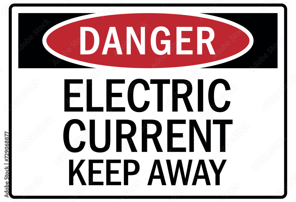 Keep away warning sign electric current