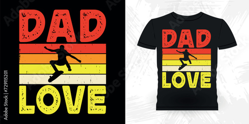 Dad Lover Father Day Funny Skating Skateboard Skater Retro Vintage T-shirt Design