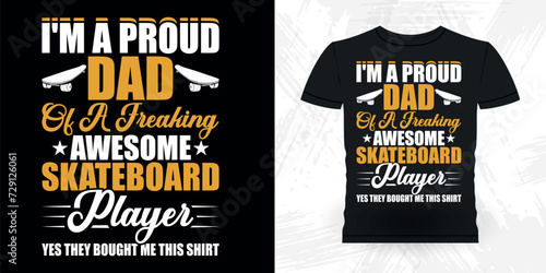 Dad Lover Father Day Funny Skating Skateboard Skater Retro Vintage T-shirt Design