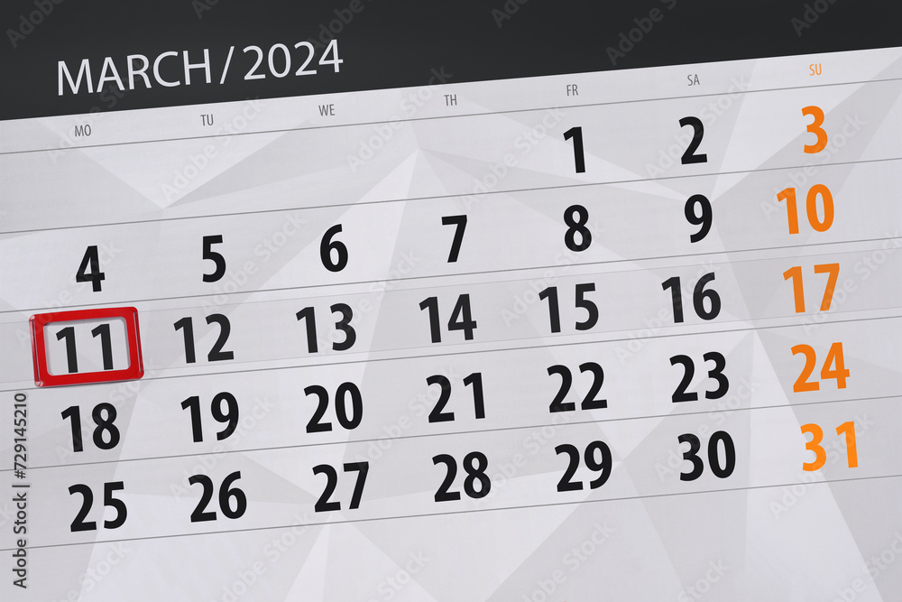 Obraz premium Calendar 2024, deadline, day, month, page, organizer, date, March, monday, number 11