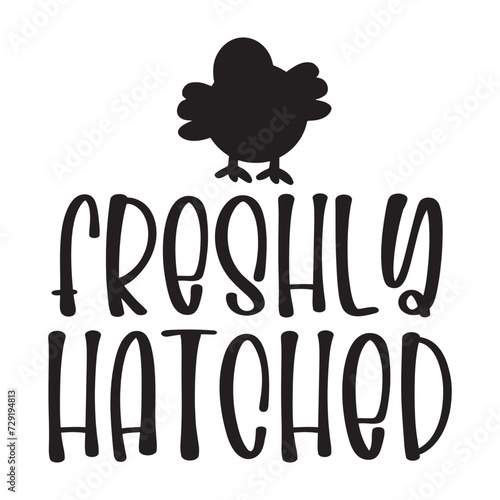 freshly hatched