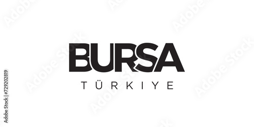 Bursa in the Turkey emblem. The design features a geometric style, vector illustration with bold typography in a modern font. The graphic slogan lettering.
