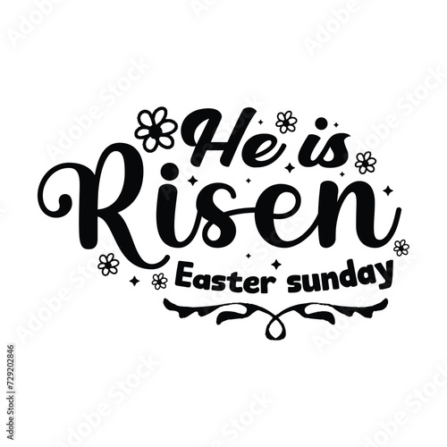 he is risen Easter Sunday