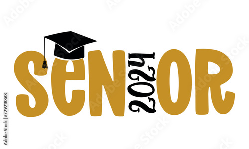 Senior 2024 - Typography. blck text isolated white background. Vector illustration of a graduating class of 2024.