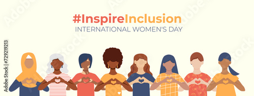 #InspireInclusion. Banner International Women's Day. Women of different ethnicities together. March 8. Faceless vector illustration. 