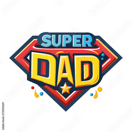Fathers day card for Dad. Super Dad shield.