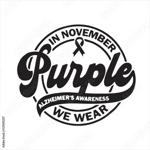 in november we wear purple background inspirational positive quotes  motivational  typography  lettering design