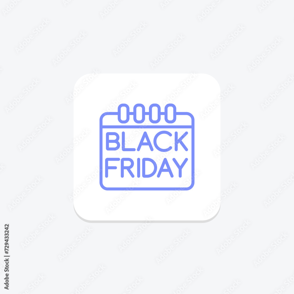 Black Friday Calendar icon, black friday, calendar, event, shopping duotone line icon, editable vector icon, pixel perfect, illustrator ai file Black Friday Calendar icon, black friday, calendar, event, shopping duotone line icon, editable vector icon, pixel perfect, illustrator ai file
