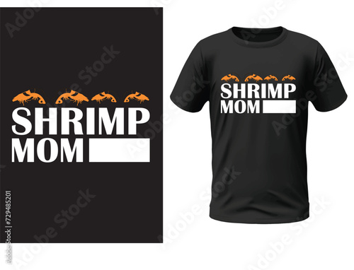 Shrimp mom t-shirt design photo