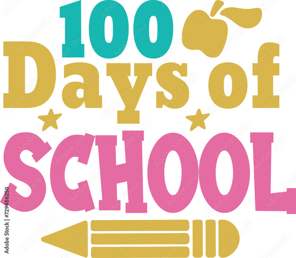 100 Days of School typography design on plain white transparent isolated background for card, shirt, hoodie, sweatshirt, apparel, tag, mug, icon, poster or badge 100 Days of School typography design on plain white transparent isolated background for card, shirt, hoodie, sweatshirt, apparel, tag, mug, icon, poster or badge