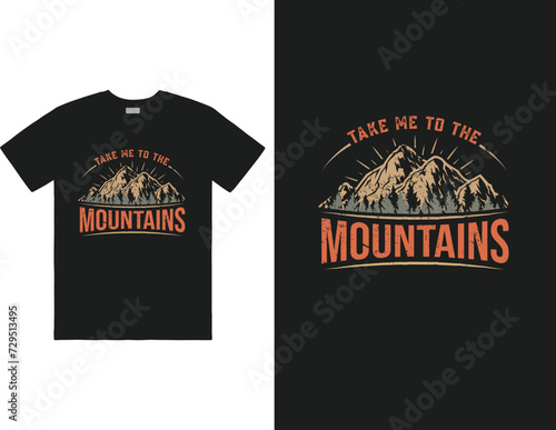 Take me to the mountains design