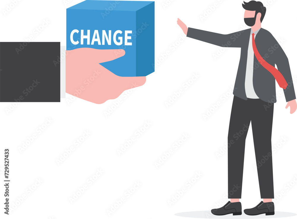 Status quo bias, fear or refuse to change, comfort zone or conservative thinking, afraid of changing risk or resist to make decision concept, businessman hand denied or refuse to get change cube box.
Status quo bias, fear or refuse to change, comfort zone or conservative thinking, afraid of changing risk or resist to make decision concept, businessman hand denied or refuse to get change cube box.