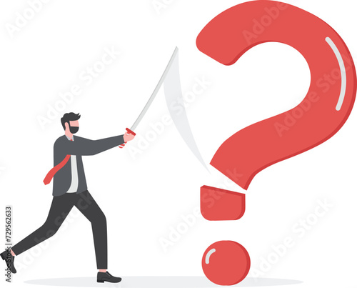 Solving problem. businessman cuts question mark with a sword.

