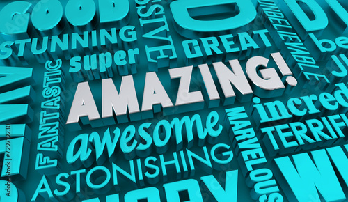 Amazing Praise Review Feedback Great Fantastic Awesome Words 3d Illustration