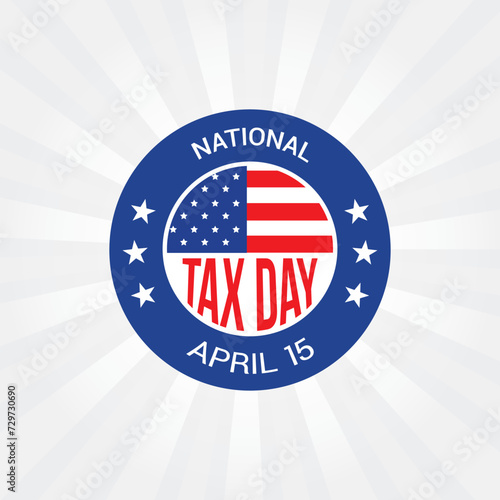 National Tax Day Vector Illustration. Suitable for Greeting Card, Poster and Banner. A significant event for most American taxpayers, requiring preparation, filing, and potential payment of taxes.