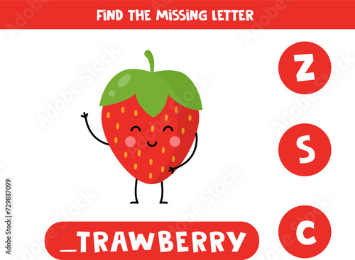 Find missing letter with cartoon kawaii strawberry. Spelling worksheet.