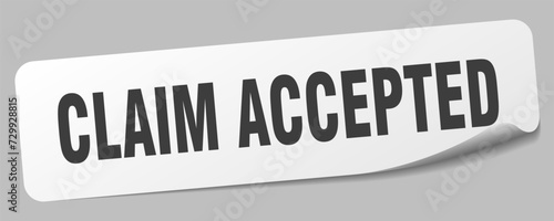 claim accepted sticker. claim accepted label