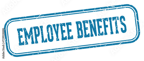 employee benefits stamp. employee benefits rectangular stamp on white background