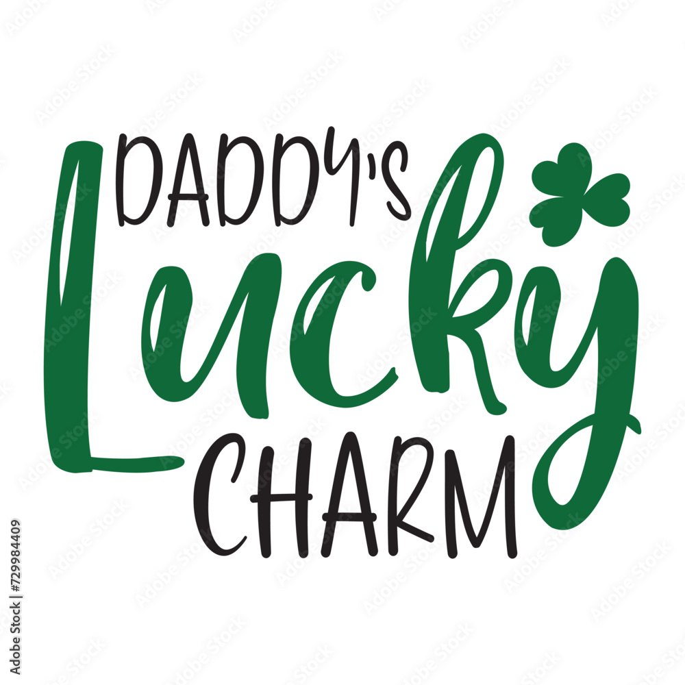Fototapeta premium daddy's lucky charm