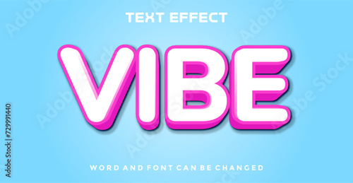Vibe editable text effect