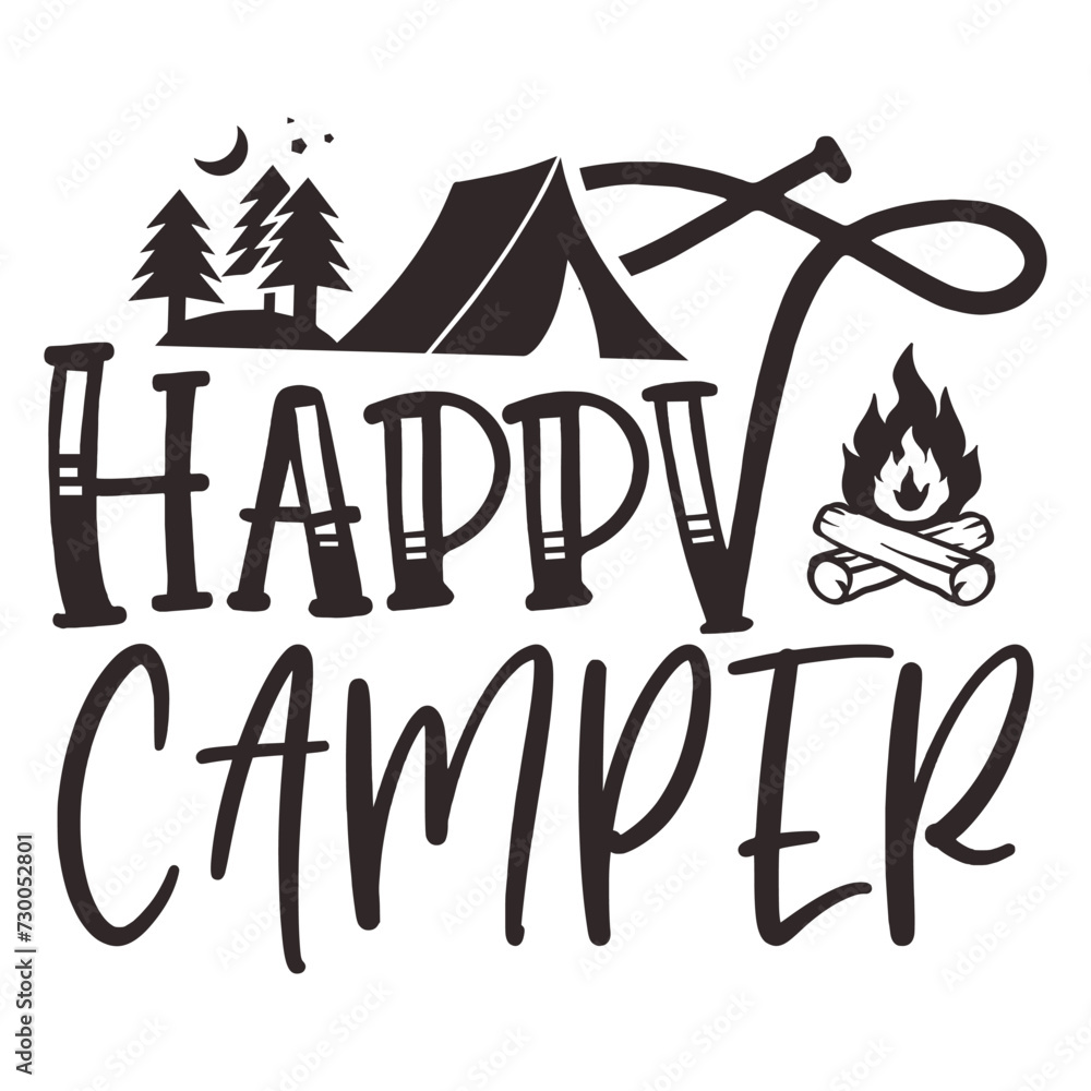 Happy Camper - Camping t-shirt design, SVG Files for Cutting, Handmade calligraphy vector illustration, Handwritten vector sign Happy Camper - Camping t-shirt design, SVG Files for Cutting, Handmade calligraphy vector illustration, Handwritten vector sign