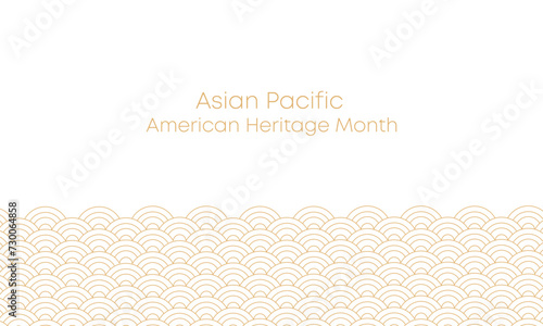 May Asian American and Pacific Islander Heritage Month. Illustration with text, Chinese pattern. Asia Pacific American Heritage Month, Vector