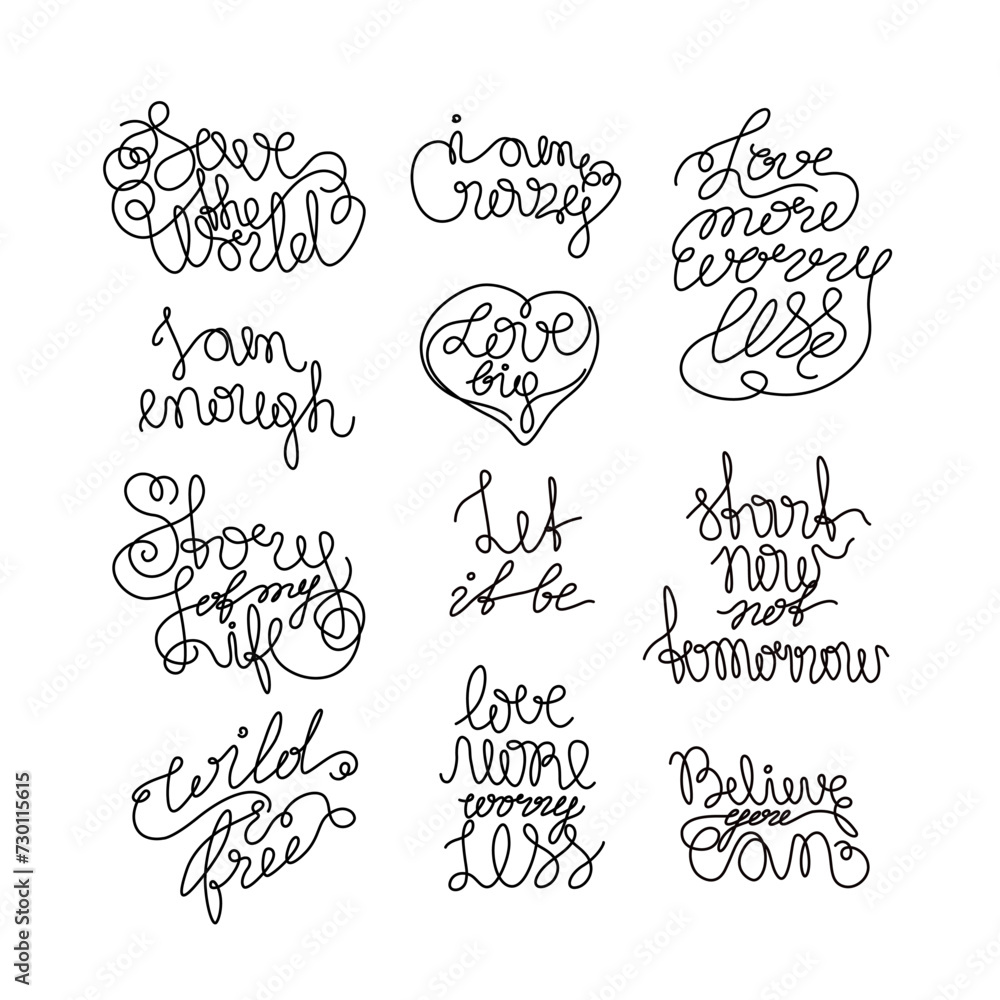 Inspirational lettering set, inscription, calligraphy text small tattoo, continuous line drawing, print for clothes, t-shirt, emblem or logo design, handwritten inscription, isolated vector.