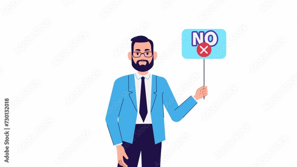 Man holds banner with No sign. Businessman character showing refusal, rejection, denial disagree, choice. No means no concept, negative answer. Cartoon 2d animated stock video, animation Man holds banner with No sign. Businessman character showing refusal, rejection, denial disagree, choice. No means no concept, negative answer. Cartoon 2d animated stock video, animation