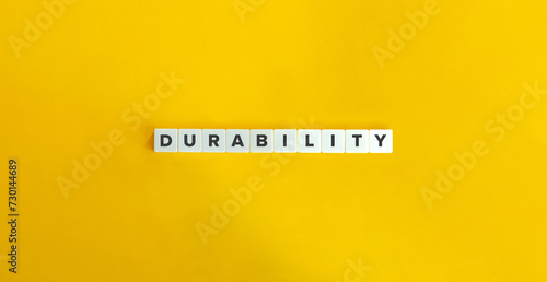 Durability Word. Permanence, Longevity, Resilience, Strength, Sturdiness, Toughness, Robustness. photo
