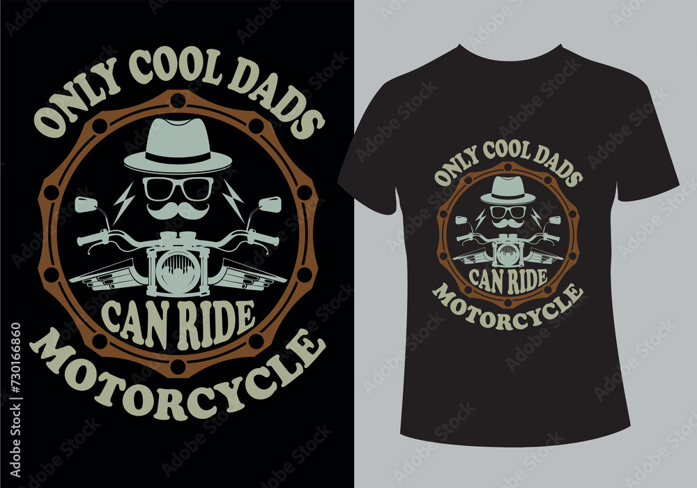 Only cool dads can ride motorcycle unique typography T shirt design. Only cool dads can ride motorcycle unique typography T shirt design.