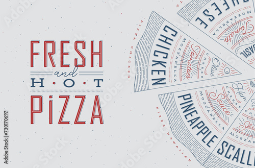 Obraz na płótnie Poster featuring slices of various pizzas, with recipes and names showcased in fresh and hot lettering, drawn with blue and red on a grey background. w salonie