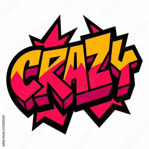 The word CRAZY in street art graffiti lettering vector image style on a white background.