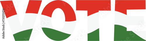 Vote vector. Election day in Hungary. National flag