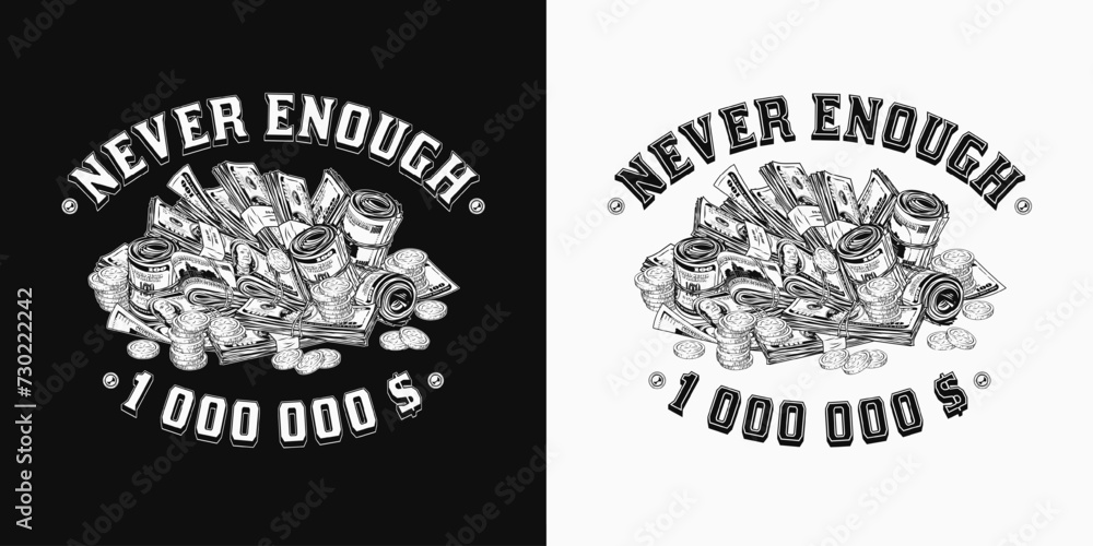 Label with pile, heap of cash money, coins, text. Black and white illustration with money rolls, wads, stacks of US 100 dollar bills on black, white background Concept of wealth, success Label with pile, heap of cash money, coins, text. Black and white illustration with money rolls, wads, stacks of US 100 dollar bills on black, white background Concept of wealth, success