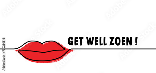 Slogan get well zoen. Get well soon card or greeting card with lots of kisses for the sick person. Zoen means kisses in Dutch. For illness or sick person. Holland or The Netherlands slogan.