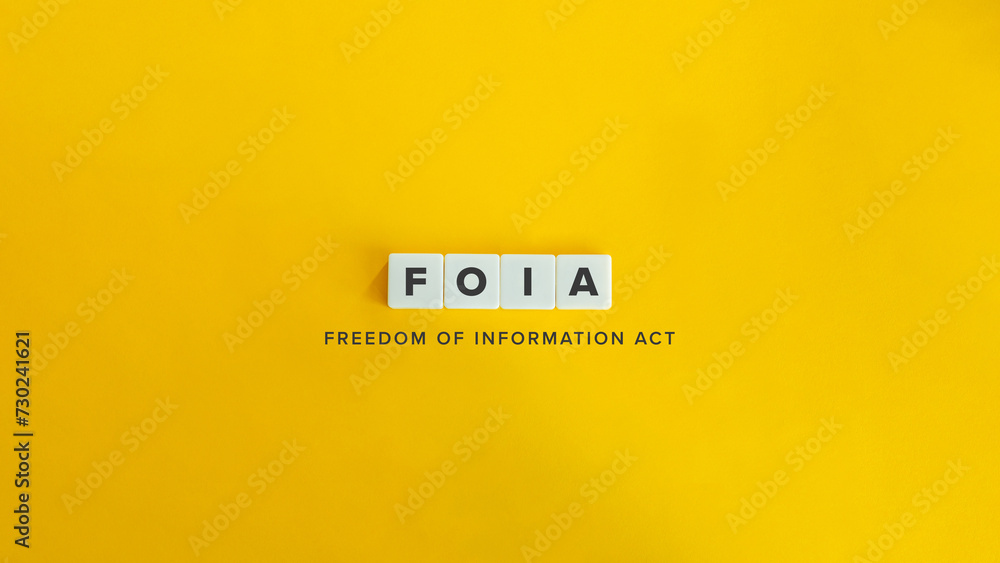 Freedom of Information Act (FOIA) Banner. - obrazy, fototapety, plakaty 