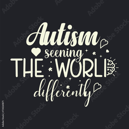 Autism don t speak because i m brilliant and i m busy thinking