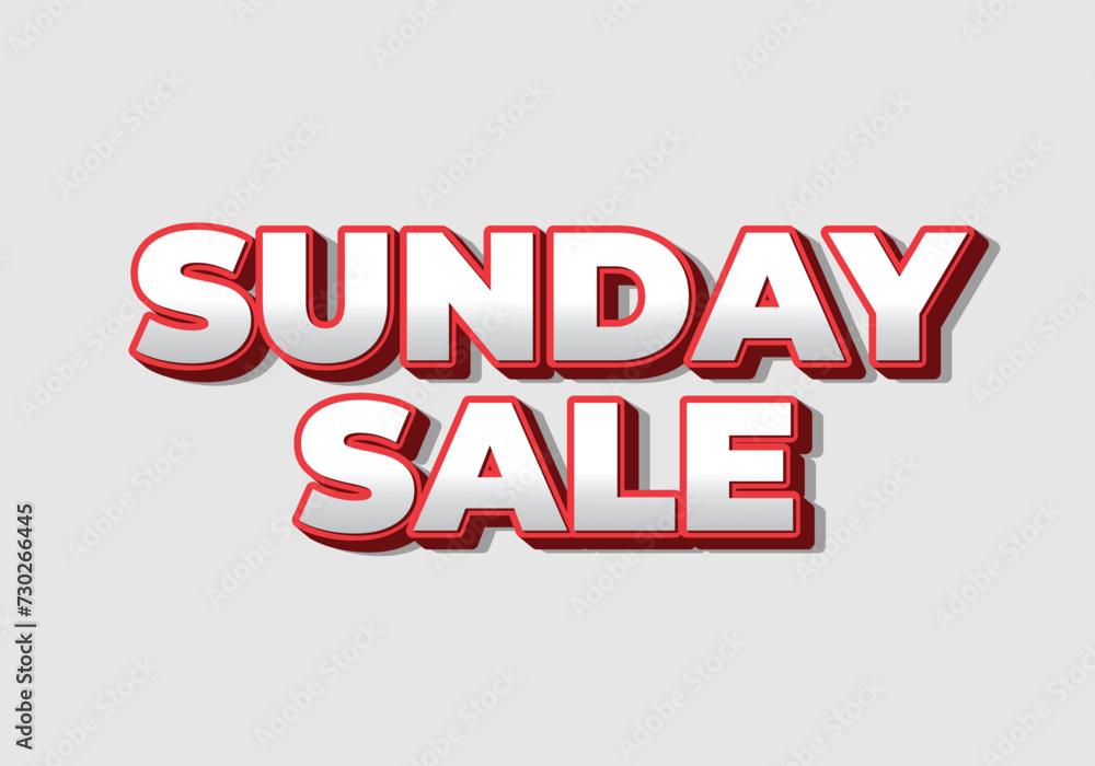 Sunday sale. Text effect in 3D style and eye catching colors Sunday sale. Text effect in 3D style and eye catching colors