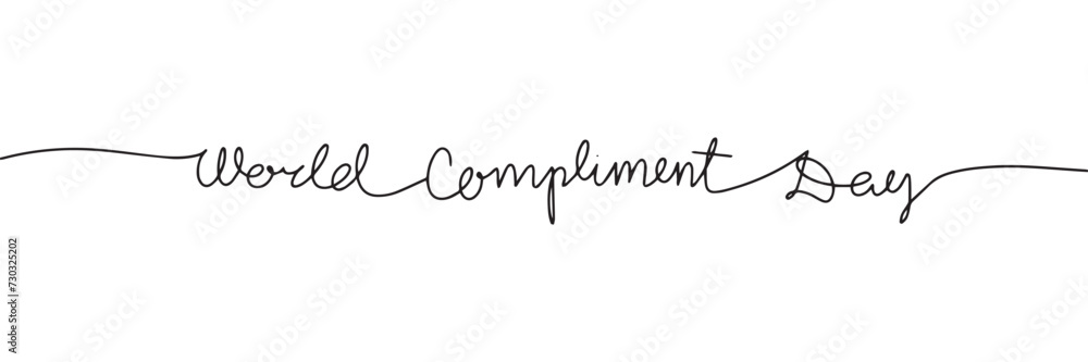 World Compliment Day one line continuous text banner for holiday. Handwriting line art inscription World Compliment Day. Hand drawn vector art.