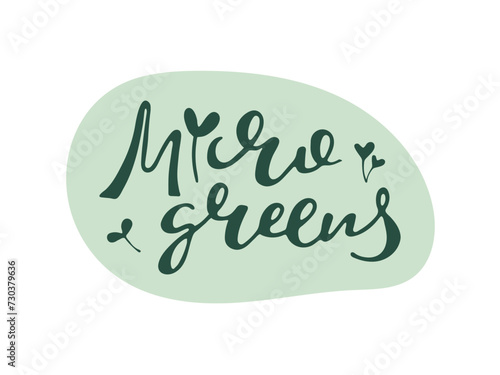Microgreens handwritten lettering. Drawn text and sprouts on a green background. Vegan healthy food concept. Home grown seeds. Logo, store advertisement design