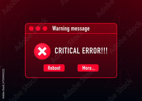 Vintage User Interface. Critical Error Warning Message. Window information user interface sign, emergency report background. HUD caution and danger frame. Operating system error. Vector illustration