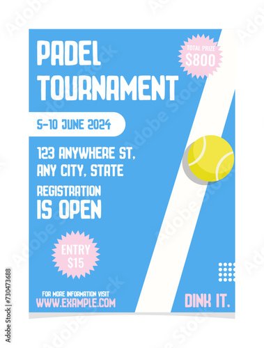 Minimal flat padel tournament poster. Modern and bright competition event template. Vector illustration with text, field and ball.