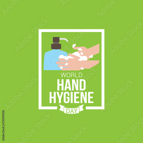 World Hand Hygiene Day Vector Illustration. Suitable for Greeting Card, Poster and Banner. Regularly washing your hands can help prevent the spread of colds, flu, diarrhea, foodborne illnesses.