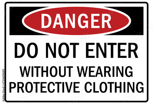 Clean room sign protective clothing required in this area