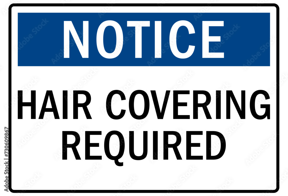 Clean room sign hair covering required