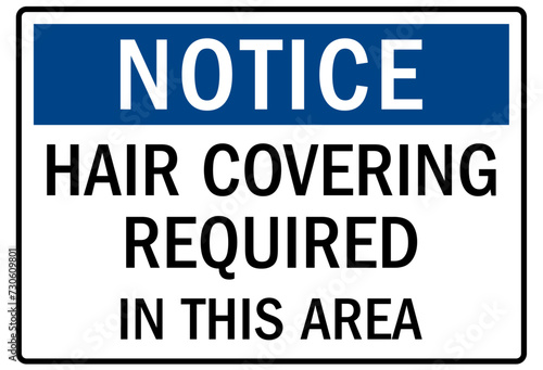 Clean room sign hair covering required in this area