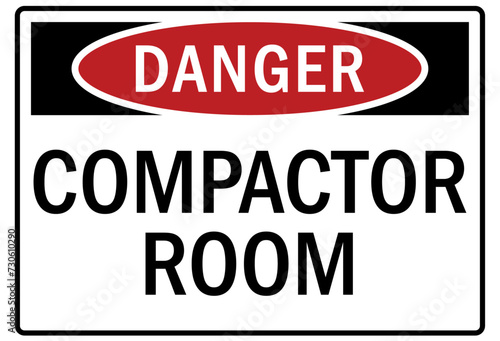 Compactor warning sign compactor room