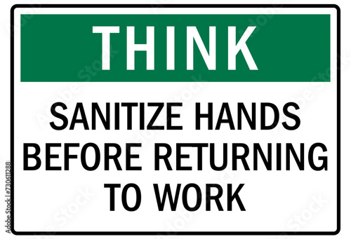 Hand sanitizer sign sanitize hands before returning to work